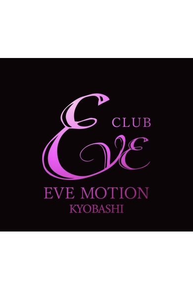 CLUB EVE MOTION KYOBASHIの公式Instagram