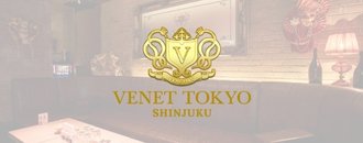 新宿・歌舞伎町　キャバクラ　VENET TOKYO
